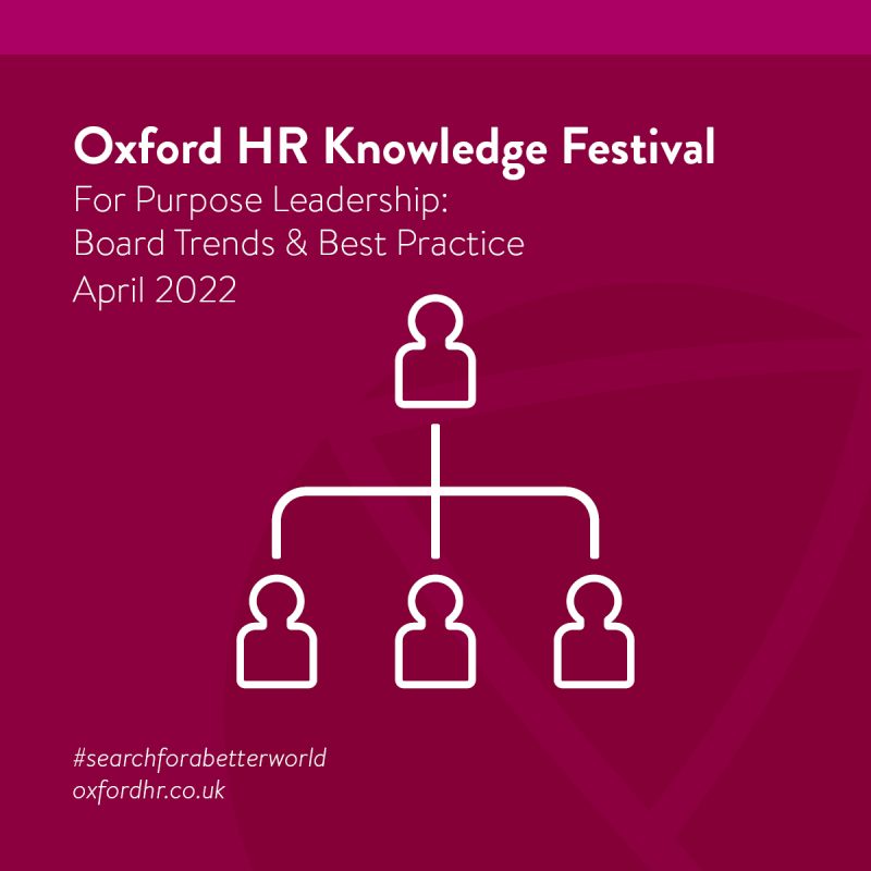 Knowledge Festival April 2022: For-Purpose Leadership: Board Trends & Best Practice